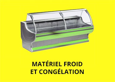 Matériel froid et congélation